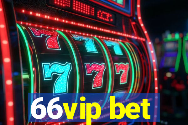 66vip bet